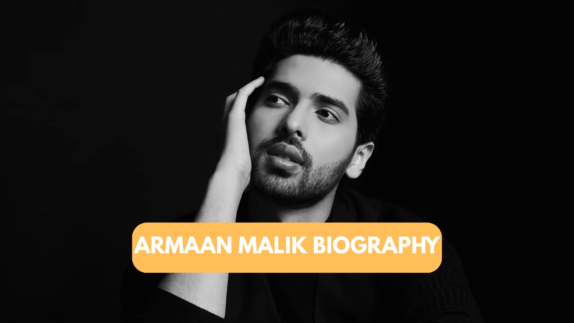 Armaan Malik Biography