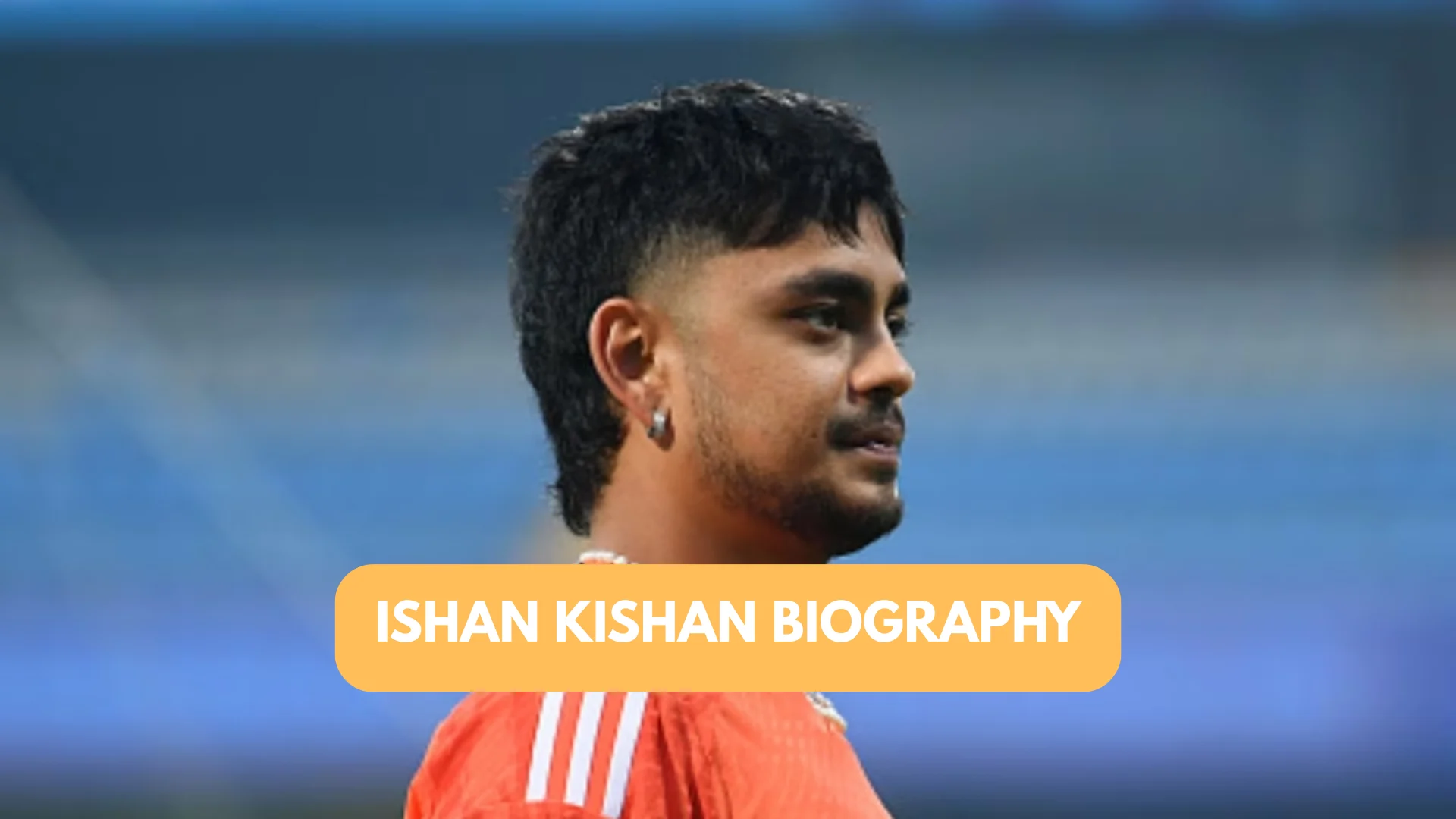 Ishan Kishan Biography