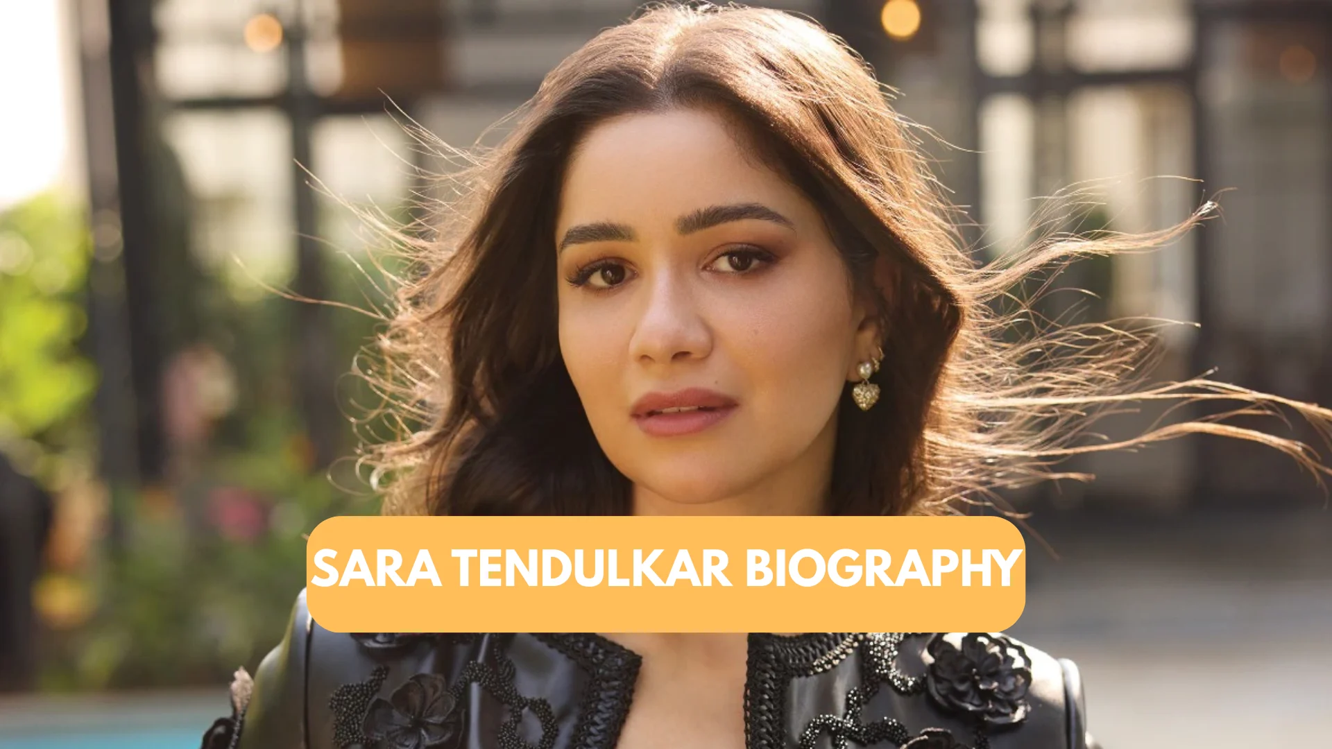 Sara Tendulkar Biography